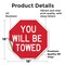 Signmission You Will Be Towed, 18 Inch X 18 Inch, Vinyl Decal OC-D-18-319 - alternate 2