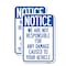 Signmission Notice Not Responsible for Damage, 12'' X 18'' 2 Signs, Heavy Gauge Aluminum, 2PK A-1218-2PACK-23533 - alternate 1