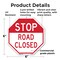 Signmission Stop Road Closed, 6 Inch X 6 Inch, Plastic Sign OC-P-6-310 - alternate 6