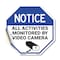 Signmission Notice All Activities Monitored by, 18 Inch X 18 Inch, Vinyl Decal OC-D-18-326 - alternate 1