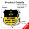Signmission No Spray Shield Sign We Have Honey Bees, 4 inch X 4 inch, Vinyl Decal, 2PK SHI-D-2PACK-4-407 - alternate 2