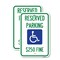 Signmission Reserved Parking $250 Fine With Graphic, 12'' X 18'' 2 Signs, Heavy Gauge Aluminum, 2PK A-1218-2PACK-23165 - alternate 1