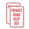 Signmission Private Road Keep Out, 18'' X 24'' 2 Signs, Heavy Gauge Aluminum, 2PK A-1824-2PACK-24820 - alternate 1