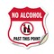 Signmission No Alcohol Shield Sign No Alcohol Past T, 18 Inch X 18 Inch, Vinyl Decal SHI-D-18-390 - alternate 1