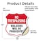 Signmission No Trespassing Shield Sign Violators Wil, 12 Inch X 12 Inch, Vinyl Decal SHI-D-12-418 - alternate 4