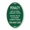 Signmission Penalty $250 1st Offense Subsequent Offenses, 12 In X 18 In Architectural, Heavy Gauge Aluminum A-OV-G-1218-23333 - alternate 1