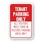 Signmission Tenant Parking Only All Visitors Must Park In Visi Aluminum, 18" x 24", A-1824-24712 A-1824-24712 - alternate 1