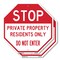 Signmission Stop Private Property Residents Onl, 10 inch X 10 inch, Aluminum Metal Signs, 2PK OC-A-2PACK-10-307 - alternate 1