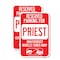 Signmission Reserved Parking for Priest Unauthorized Vehicles Towed, 12'' X 18'', Heavy Gauge Aluminum, 2PK A-1218-2PACK-23078 - alternate 1