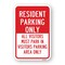 Signmission Resident Parking Only All Visitors Must Park In Vi Aluminum, 18" x 24", A-1824-24768 A-1824-24768 - alternate 1