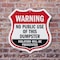Signmission Dumpster Shield Sign Warning No Public U, 6 inch X 6 inch, Plastic Sign, 2PK SHI-P-2PACK-6-379 - alternate 6