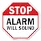 Signmission Stop Alarm Will Sound, 6 Inch X 6 Inch, Plastic Sign OC-P-6-189 - alternate 1
