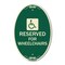 Signmission Reserved for Wheelchairs with Graphic, 12 Inch X 18 Inch Architectural Oval, Heavy Gauge Aluminum A-OV-G-1218-23166 - alternate 1