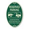 Signmission Reserved Parking Unauthorized Vehicles Will B, 12 In X 18 In Architectural, Heavy Gauge Aluminum A-OV-G-1218-9901 - alternate 1