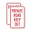 Signmission Private Road Keep Out, 12'' X 18'' 2 Signs, Heavy Gauge Aluminum, 2PK A-1218-2PACK-2879 - alternate 1