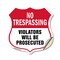 Signmission No Trespassing Shield Sign Violators Wil, 12 Inch X 12 Inch, Vinyl Decal SHI-D-12-418 - alternate 1