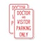 Signmission Doctor and Visitor Parking Only Sign, 12'' X 18'' 2 Signs, Heavy Gauge Aluminum, 2PK A-1218-2PACK-24139 - alternate 1