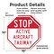 Signmission Stop Active Aircraft Taxiway, 10 inch X 10 inch, Plastic Sign, 2PK OC-P-2PACK-10-214 - alternate 5