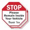 Signmission Stop Please Remain Inside Your Vehi, 6 inch X 6 inch, Plastic Sign, 2PK OC-P-2PACK-6-197 - alternate 1