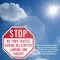 Signmission Stop No Thru Traffic During Helicop, 6 Inch X 6 Inch, Plastic Sign OC-P-6-210 - alternate 5