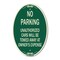 Signmission No Parking Unauthorized Cars Will Be Towed Aw, 12 In X 18 In Architectural, Heavy Gauge Aluminum A-OV-G-1218-23648 - alternate 1