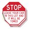 Signmission Stop Leave Your Car in This Lot and, 6 inch X 6 inch, Vinyl Decal, 2PK OC-D-2PACK-6-259 - alternate 1