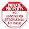 Signmission Private Property No Hunting or Tres, 6 Inch X 6 Inch, Plastic Sign OC-P-6-153 - alternate 1