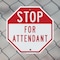 Signmission Stop For Attendant, 10 inch X 10 inch, Plastic Sign, 2PK OC-P-2PACK-10-208 - alternate 3