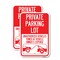 Signmission Private Parking Lot Unauthorized Vehicles Towed at Owne, 12'' X 18'', Heavy Gauge Aluminum, 2PK A-1218-2PACK-23264 - alternate 1