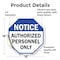 Signmission Notice Authorized Personnel Only, 18 Inch X 18 Inch, Vinyl Decal OC-D-18-190 - alternate 3