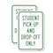Signmission Student Pick-Up And Drop-Off Only, Heavy-Gauge Aluminum, 18" x 24", A-1824-24713 A-1824-24713 - alternate 1