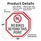 Signmission No Bikes Beyond This Point, 18 inch X 18 inch, Plastic Sign, 2PK OC-P-2PACK-18-75 - alternate 4