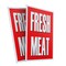 Signmission Fresh Meat, Plastic Signs Only 24 Inch x 36 Inch, Corrugated Plastic, 2PK CSB-2436-2PACK-Fresh Meat - alternate 1