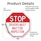 Signmission Stop Drivers Must Wait for Inspecti, 18 Inch X 18 Inch, Vinyl Decal OC-D-18-253 - alternate 3