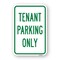Signmission Tenant Parking Only, Heavy-Gauge Aluminum Rust Proof Parking Sign, 18" x 24", A-1824-24711 A-1824-24711 - alternate 1