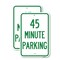 Signmission 45 Minute Parking, 18'' X 24'' 2 Signs, Heavy Gauge Aluminum, 2PK A-1824-2PACK-24417 - alternate 1