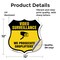 Signmission Video Surveillance Shield Sign We Prosec, 12 Inch X 12 Inch, Vinyl Decal SHI-D-12-471 - alternate 3