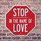 Signmission Stop In the Name of Love, 10 inch X 10 inch, Aluminum Metal Signs, 2PK OC-A-2PACK-10-290 - alternate 3