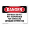 Signmission Stay Back 50 Feet Not Responsible For Damage ANSI, 14 Inch X 10 Inch, Decal OS-DS-D-1014-L-2333 - alternate 1
