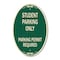 Signmission Student Parking Only Parking Permit Required, 12 In X 18 In Architectural Oval, Heavy Gauge Aluminum A-OV-G-1218-22829 - alternate 1