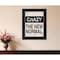 Homeroots Crazy The New Normal 1 Black Framed Print Wall Art 407642 - alternate 3