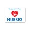 Signmission Public Safety, 12" Height, Peel And Stick Wall Graphic, 18" x 12", Nurses Thank You OS-NS-RD-1218-25421 - alternate 1