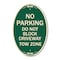 Signmission No Parking - Do Not Block Driveway Tow Zone, 12 In X 18 In Architectural Oval, Heavy Gauge Aluminum A-OV-G-1218-23814 - alternate 1