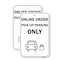 Signmission Online Order Pick Up Parking Only, 12'' X 18'' 2 Signs, Heavy Gauge Aluminum, 2PK A-1218-2PACK-25531 - alternate 1