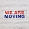 Signmission We Are Moving, 18 Inch x 48 Inch, Vinyl Banner B-30921 - alternate 3