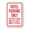 Signmission Hotel Parking Only All Others Will Be Towed Away Heavy-Gauge Aluminum, 18" x 24", A-1824-25162 A-1824-25162 - alternate 1