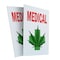 Signmission Medical Cannabis Dispensary, Plastic Signs Only 24 Inch x 36 Inch, Corrugated Plastic, 2PK CSB-2436-2PACK-MedicalCannabisDispensary - alternate 1