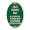Signmission Valet Parking Only All Others Towed, 12 Inch X 18 Inch Architectural Oval, Heavy Gauge Aluminum A-OV-G-1218-22757 - alternate 1