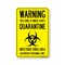 Signmission PSA Warning This Zone Is Under Strict Quarantine 14in X 10in Wall Graphic, OS-NS-RD-1014-25445 OS-NS-RD-1014-25445 - alternate 1