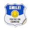 Signmission Smile You're On Camera Shield Sign Smile, 18 Inch X 18 Inch, Vinyl Decal SHI-D-18-463 - alternate 1